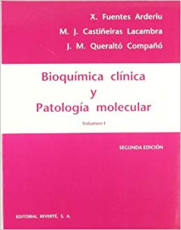 Cover of Bioquímica clínica y Patología molecular. 2ªEd. Vol I