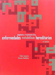 Cover of Diagnóstico y tratamiento de las enfermedades metabólicas hereditarias.2ªEd.